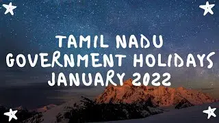 Government Holidays January 2022 | Tamil Nadu State Government Public Holiday List