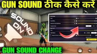 Gun sound Change 🔊Free fire gun sound setting ko kaise theek Karen 😱😱#freefire #youtubevideos