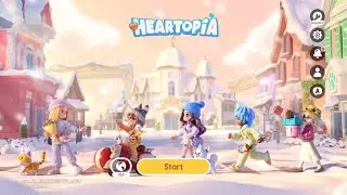 Memulai Kehidupan Baru di Dunia Penuh Cinta & Petualangan Cozy - Heartopia part-1