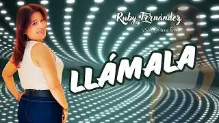 Ll&aacute;mala - Ruby Fern&aacute;ndez 