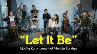 Let it Be - The Beatles | Mostly Keroncong (Keroncong Version)