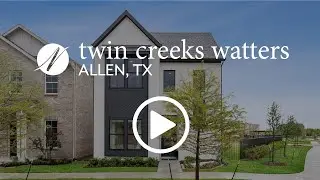 Twin Creeks Watters | Allen, TX | By Normandy Homes