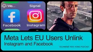 Meta Is Unlinking Instagram And Facebook And Other Apps, In The EU, Due To The DMA.