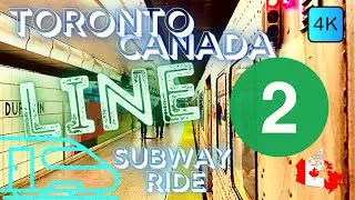 TORONTO, CANADA 🇨🇦 &ndash; SUBWAY LINE 2, TTC RIDE FROM KIPLING TO KENNEDY &ndash; 4K RIDE