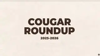 Cougar Roundup S8:E1 9/9/2025