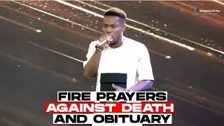FIRE PRAYERS AGAINST UNTIMELY DEATH | BY PASTOR JERRY EZE
