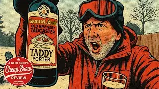 Notes of Wet Wool? Samuel Smith Taddy Porter Tadcaster Beer Review | A Beer Snob's Cheap Brew Review