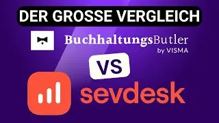 ⚡️ Buchhaltungsbutler vs. sevDesk – Welche Software passt besser zu dir?