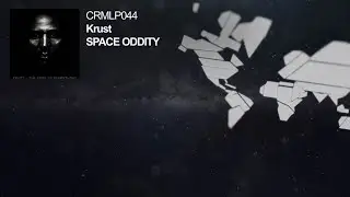 Krust - Space Oddity