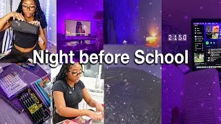 NIGHT BEFORE THE FIRST DAY OF SCHOOL | lunch prep, last minute packing, + self care