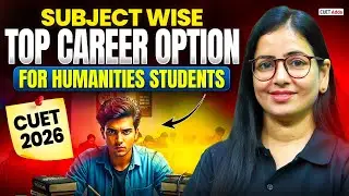 🚀 CUET 2026 Humanities | Top Courses and Career Options | Through CUET 📑