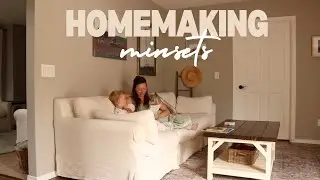 4 Mindsets for Finding Joy in Your Homemaking