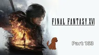 Final Fantasy XVI [PS5] #163 - Lady Goditha's Gorilla Grip