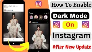How To Enable Dark Mode on Instagram After New Setting Update 2023 | instagram dark mode