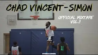 Chad Vincent Simon - Official Mixtape (Class 2018)