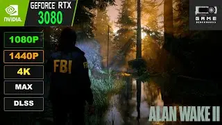 RTX 3080 | Alan Wake 2. 1080P, 1440P, 4K, максимальные и средние настройки | RT | Тест DLSS