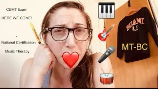 Music Therapy Board Certification(Part 5)