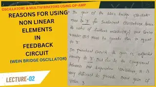 Reasons for using Non Linear Elements in Feedback Circuits|Wein Bridge Sine wave Oscillator|