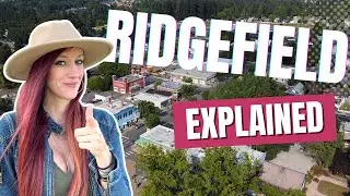 Ridgefield Washington EXPLAINED | Everything You Need To Know!