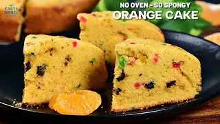 Bakery-Style Orange Cake Recipe | NO OVEN | Super Soft & Fluffy