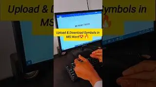 Upload & Download Symbols in MS Word | Easy Shortcut Guide