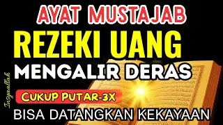 Ayat Mustajab !! Mendatangkan Uang Tiba Tiba Dengan Cepat dan Tak Di Sangka | Doa Mendatangkan Uang