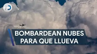 Bombardean nubes en NL ante sequía