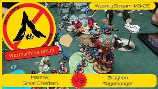 1/8/25 Stream - Warmachine - Trollbloods: Madrak vs Brinebloods: Ragemonger - SR24 - Invasion