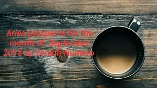 Aries Forecast for the month of September 2018.