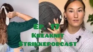 En s&aelig;k fuld af garn - Ep. 17 - En Strikkepodcast