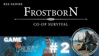 Frostborn #2 | Gameplay | Exploring Forest of whispers | RPG Survival Game
