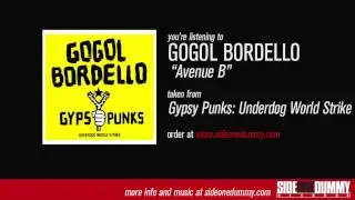 Gogol Bordello - Avenue B (Official Audio)