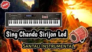 Sing Chando Sirijon Led 🌞 New Santali Instrumental Music Video 2023