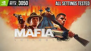 Mafia Trilogy Definitive Edition - RTX 3050 (All Settings Tested) - MSI GF63 Thin