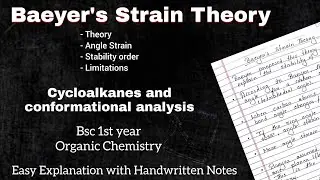 Baeyer's Strain Theory || Angle Strain || Cycloalkanes || Easy Explanation #organicchemistry