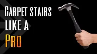 HOW TO Carpet Stairs | DIY Remodel