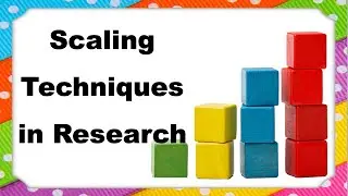 Scaling Techniques in Research | Quickest and Easiest Explanation in Hindi