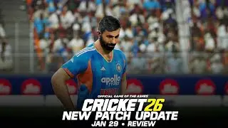 Cricket 26 New Patch Update &bull; Major Batting Improvements & More &bull; Cricket 26 Review 
