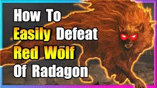 Easily Defeat Red Wolf of Radagon - Elden Ring