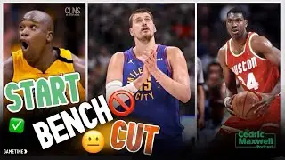 Jokic vs Shaq vs Hakeem ✅ Start 😑 Bench 🚫 Cut with Cedric Maxwell & John Zannis