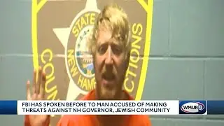 FBI had previously questioned man accused of threatening Sununu, Jewish community, officials say