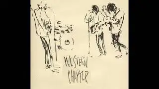 Western Chapter  - Across The Sea
