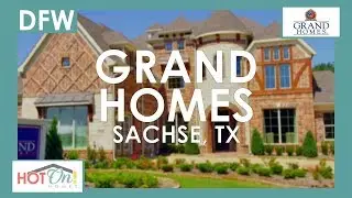 Grand Homes at Jackson Meadows in Sachse, TX
