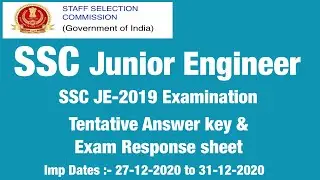 SSC Junior Engineer 2019 || Tentative Keys || Exam Response sheet || last date for challenge is 31st
