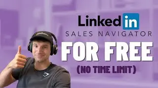 How to get sales navigator for free in 2025