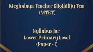 MTET# Syllabus #Paper -1# Meghalaya Teacher Eligibility Test 