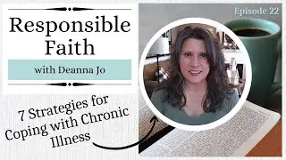 7 Strategies for Coping with Chronic Illness