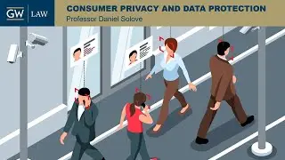 Consumer Privacy and Data Protection Course - Introduction