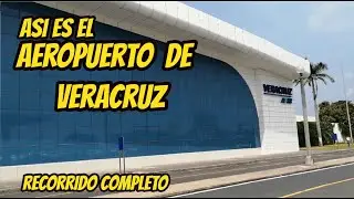 Así es el aeropuerto de VERACRUZ en México