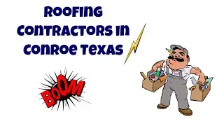 The Best Roofing Company in Conroe Texas
